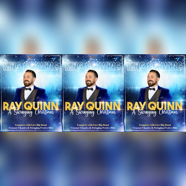 Ray Quinn: A Swinging Christmas