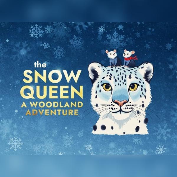 The Snow Queen: a Woodland Adventure