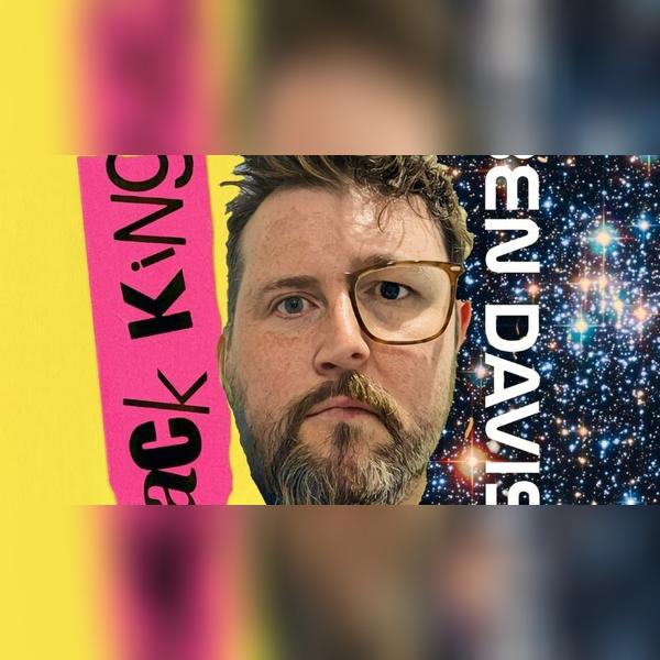 Jack King and Ben Davis: the Jack King and I
