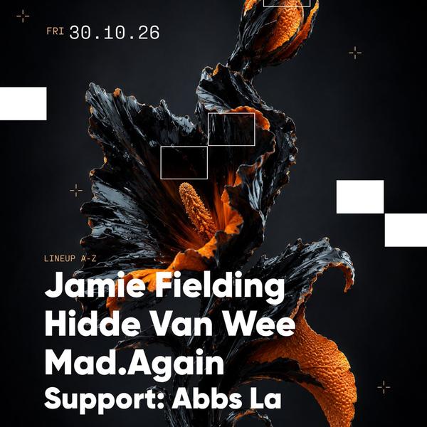 Jamie Fielding, Hidde van Wee, Mad.Again + Abbs La
