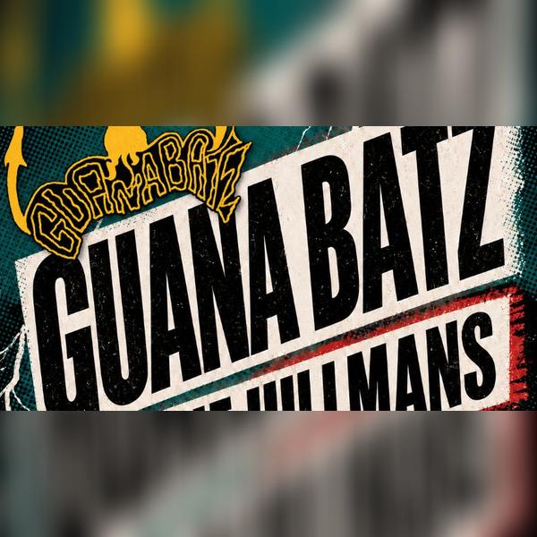 Guana Batz