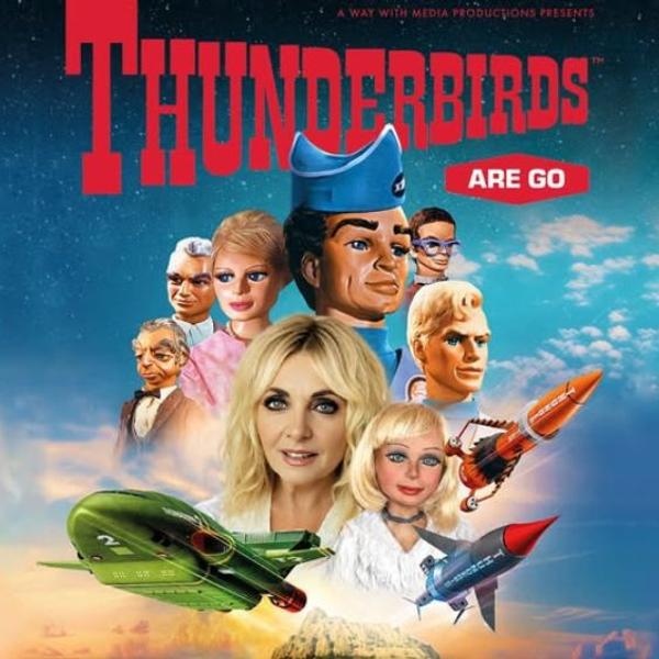 Thunderbirds Are Go!