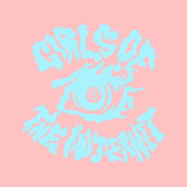 Girls Of The Internet (live)