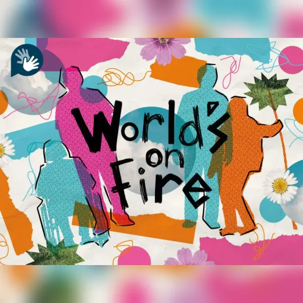 World’s On Fire