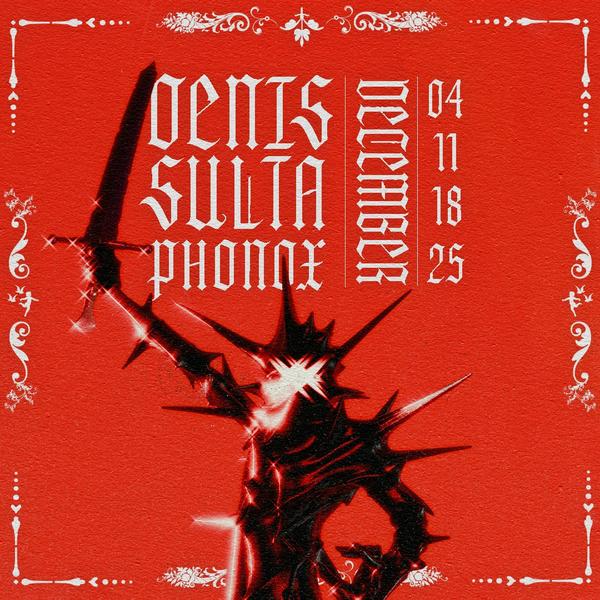 Denis Sulta December Residency (Opening Party)