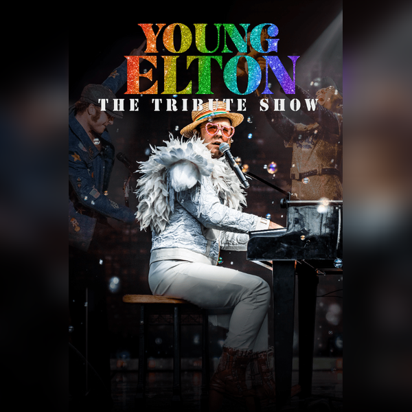 Young Elton - the Tribute Show