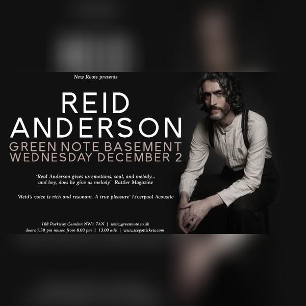 New Roots Presents Reid Anderson