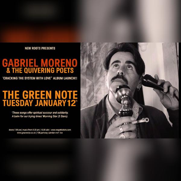 New Roots Presents: Gabriel Moreno & the Quivering Poets Album Launch