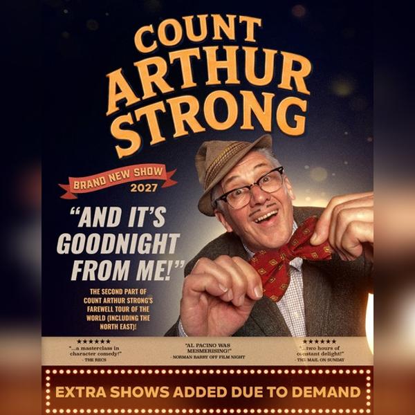 Count Arthur Strong - And it’s Goodnight From Me!