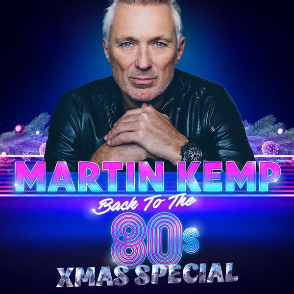 Martin Kemp: Back to the 80s