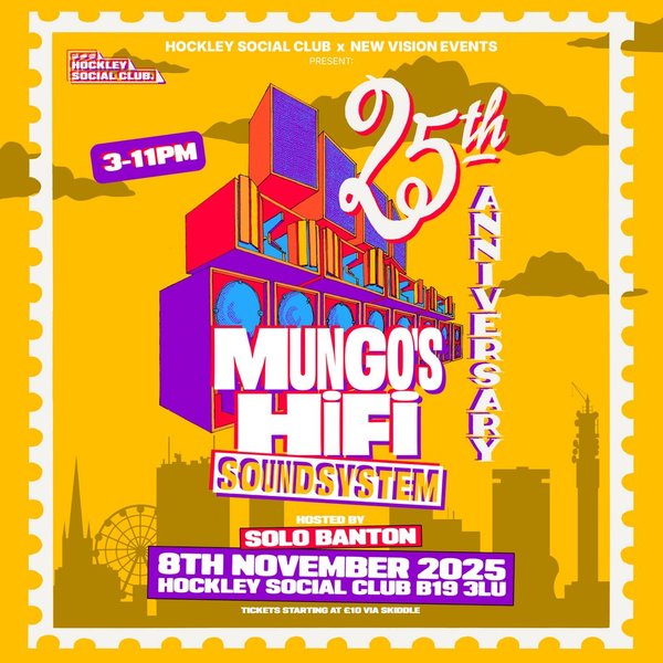 Mungo's Hi Fi 25th Anniversary Tour