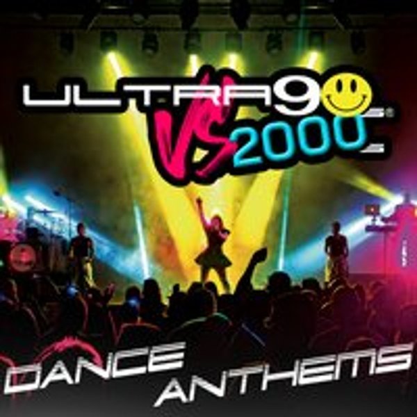 Dance Anthems LIVE - Ultra 90s Vs 2000s - TEESSIDE SU