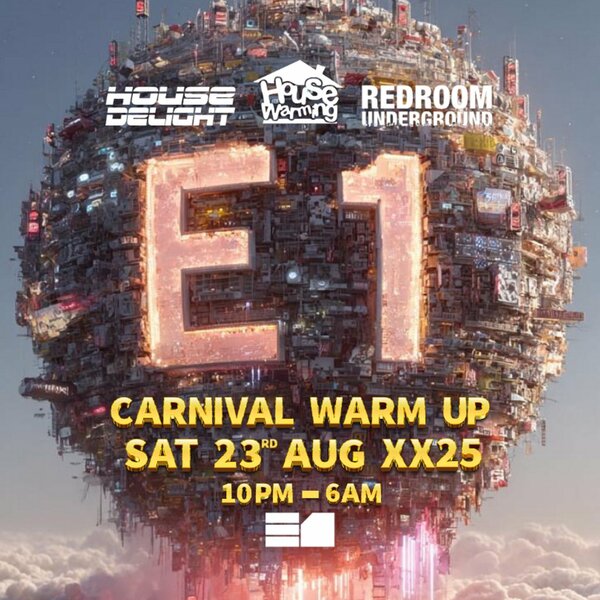 House Warming x House Delight x Redroom - Carnival Warm Up