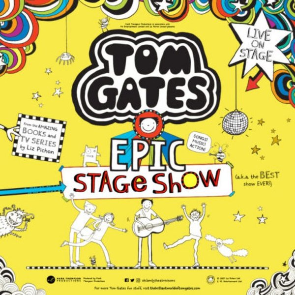 Tom Gates EPIC Stage Show 2026 -  Show