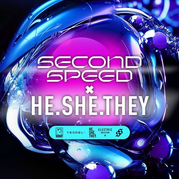 Second Speed x He. She. They. // London