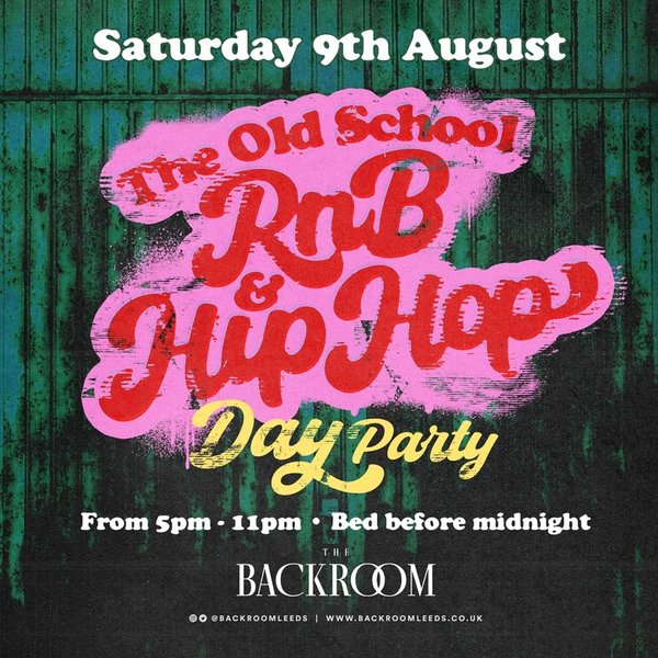 80'S / 90'S Rnb & Hip Hop (Day Club Experience)