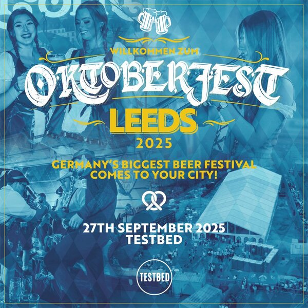 Oktoberfest | Testbed, Leeds