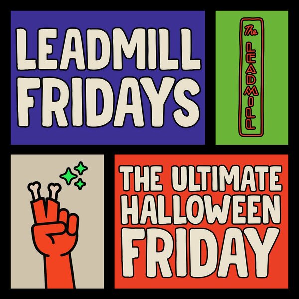 Leadmill Fridays Halloween Special at The Foundry