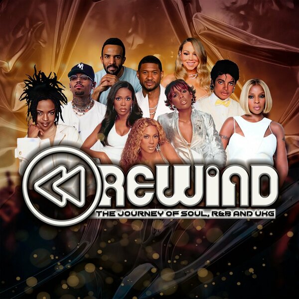 Rewind : The Journey of Soul, R&B & UK Garage Live! Hayes