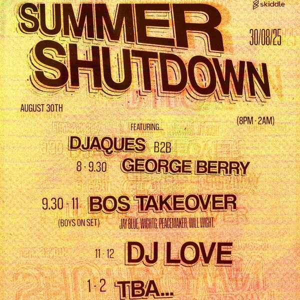 Summer Shutdown with DJ Love