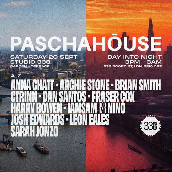 Paschahouse at Studio 338 - THE CLOSING FIESTA