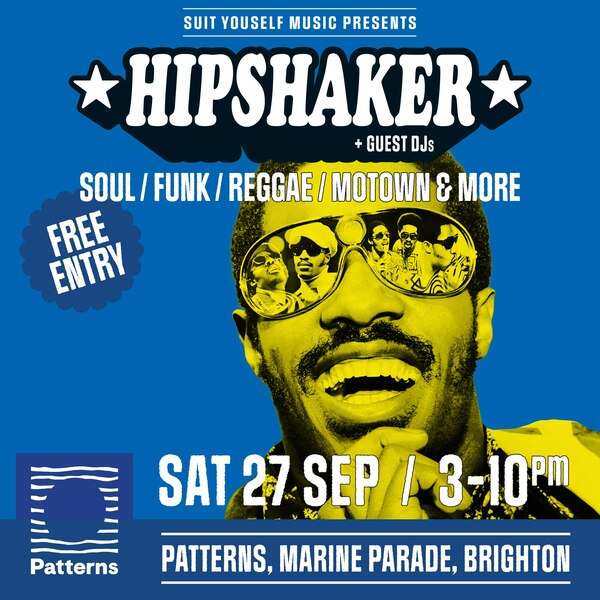 Hipshaker - Free Brighton All Dayer
