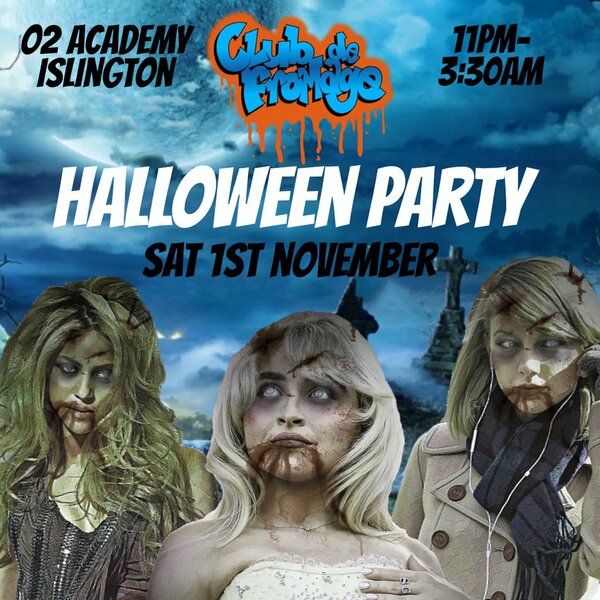 Club de Fromage - Halloween Special Part II: 1 Nov,
