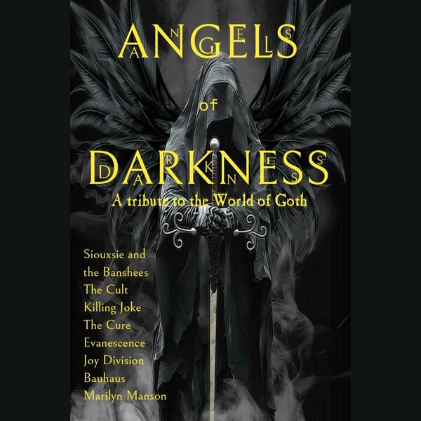 Angels of Darkness - A Tribute To The World of Goth