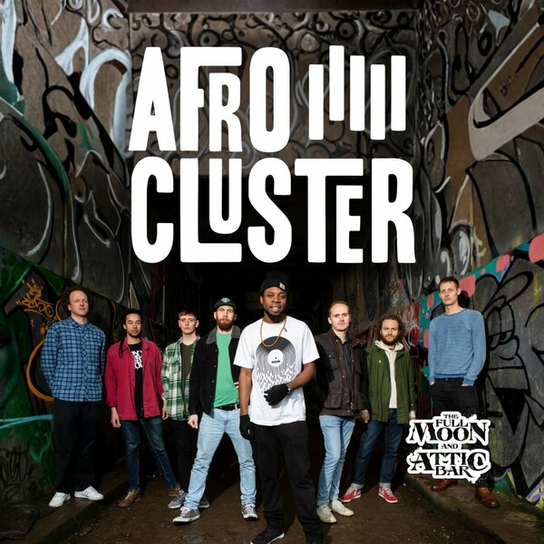 Afrocluster + support: Ru Robinson & Kaptin