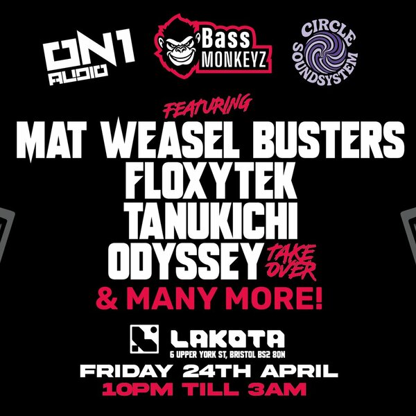 Mat Weasel Busters, Floxytek, Tanukichi & MANY MORE @ Lakota