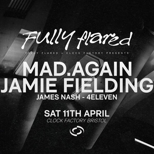 Fully Flared: Mad.Again & Jamie Fielding