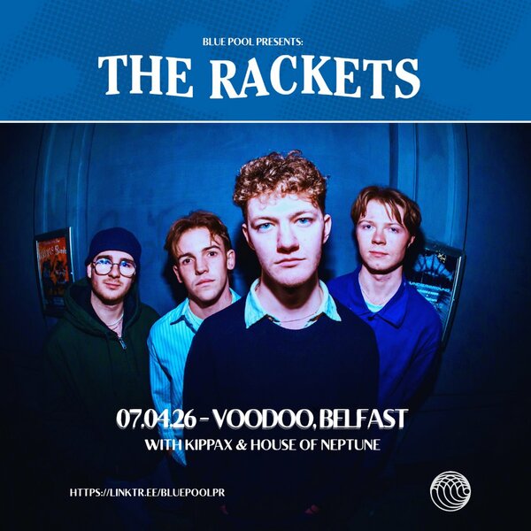 The Rackets Belfast