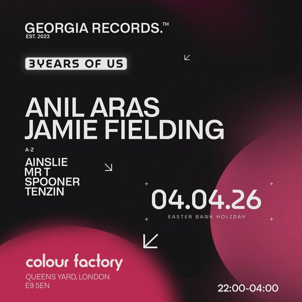 Georgia Records: Jamie Fielding + Anil Aras