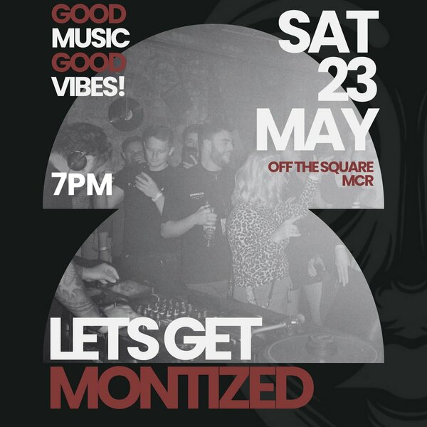 MONTIZED in Manchester