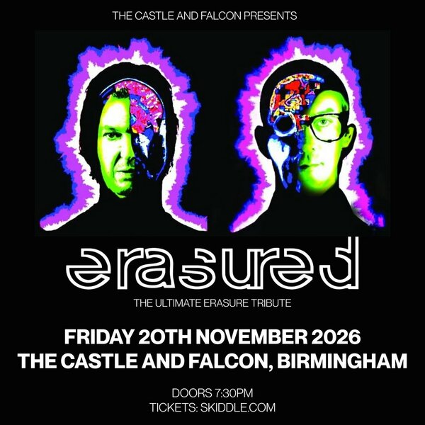 Erasured - The Ultimate Tribute to Erasure