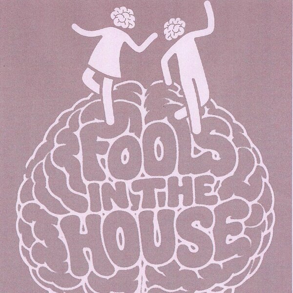 Fools In The House - Dance for Mental Health