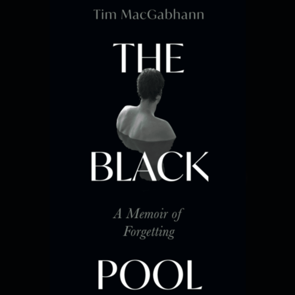 Book Launch: The Black Pool by Tim MacGabhann