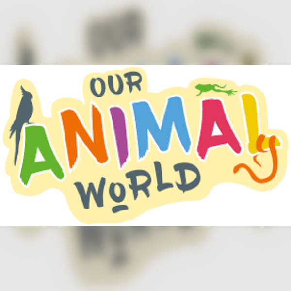 Our Animal World