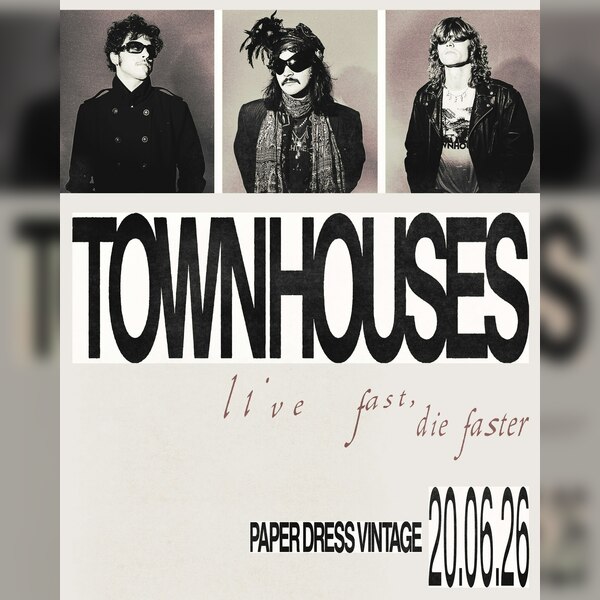 Townhouses (ep Launch) + Special Guests