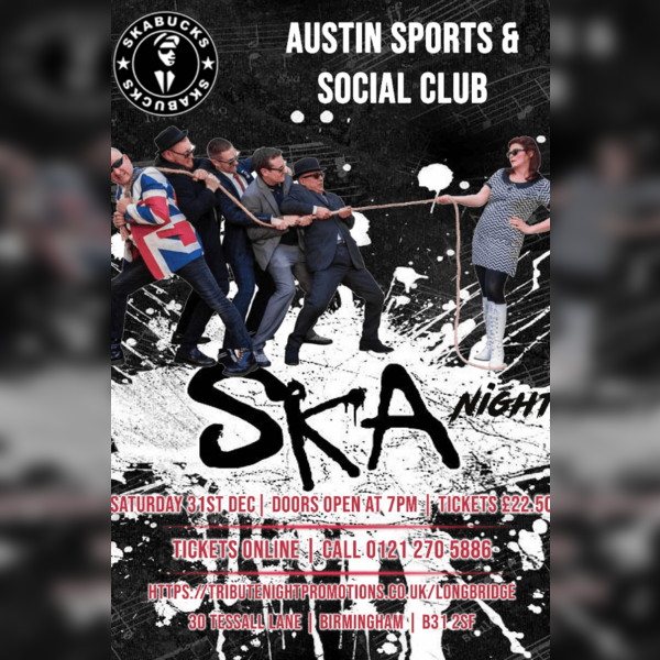Ska Night with Skabucks Band - NYE - Longbridge