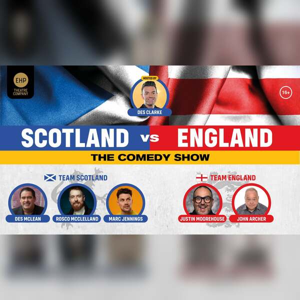 Scotland vs England: The Comedy Show
