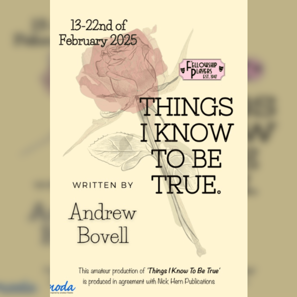 Things I Know To Be True