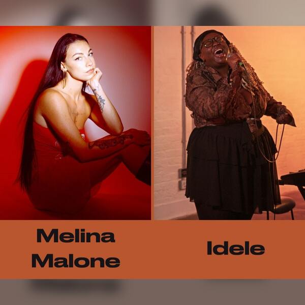 Melina Malone & Idele Live