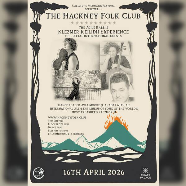 Hackney Folk Club: Agile Rabbi's Klezmer Keilidh!