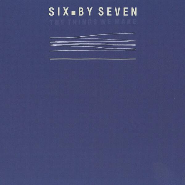 Six by Seven