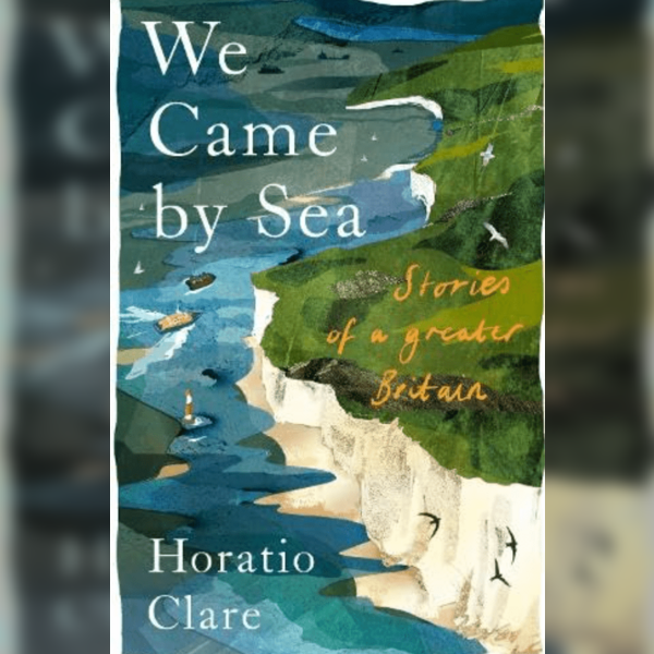 We came by Sea - A new conversation with Lord Dubs and Horatio Clare: On Migration