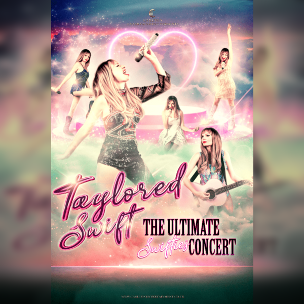 Taylored Swift - The Ultimate Swifties Concert