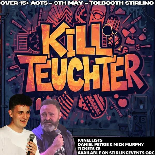 Substate Presents: Kill Teuchter: Unfiltered Stand-Up Comedy