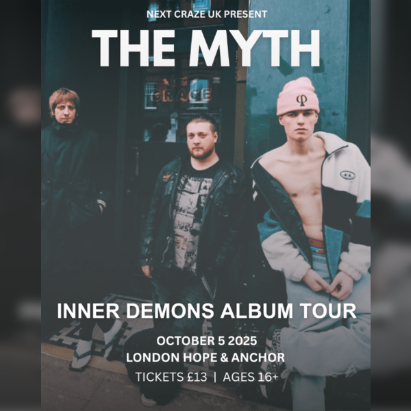 The Myth Headline The Hope & Anchor