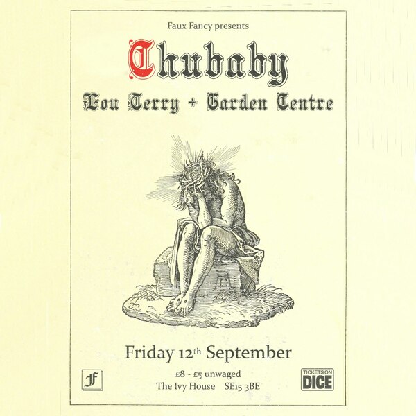 Chubaby + Lou Terry + Garden Centre